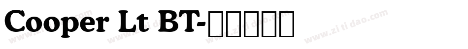 Cooper Lt BT字体转换